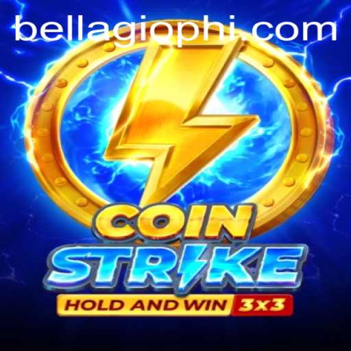 The Exciting World of Coinstrike: Experience the Thrills of BELLAGIO PH