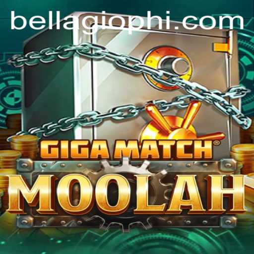 Explore the Exciting World of GigaMatchMoolah at BELLAGIO PH