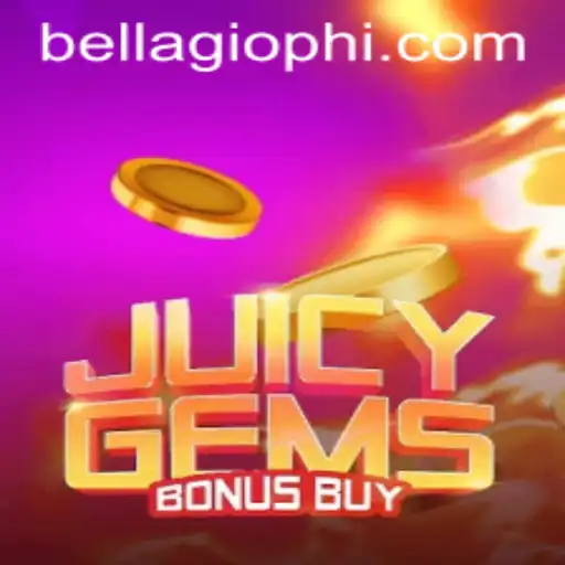 JuicyGemsBonusBuy: The Thrilling Slot Game Taking BELLAGIO PH by Storm